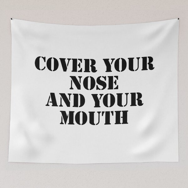 Item preview,  Cover your nose and your mouth  designed and sold by Happy  Holiday.