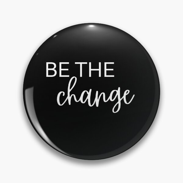 Item preview, Be The Change, Motivational , Teacher , Mom ,Kindness, School Counselor , Unisex  designed and sold by kenganalashish.