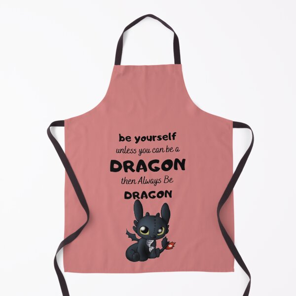 Item preview, Be yourself until you become a dragon, then Always Be A dragon designed and sold by Toothless-3377.