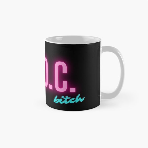 Item preview, "Welcome to the O.C. Bitch" Quote (Neon) - The O.C. designed and sold by happyplace111.