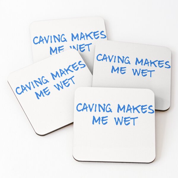 Item preview, Caving makes me wet designed and sold by Sarahs Adventures  .
