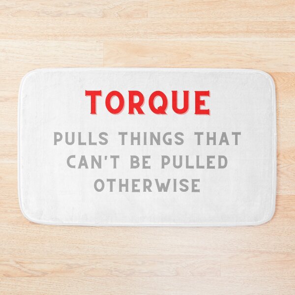 Item preview, Torque gets Stuff done designed and sold by NikNanjappa.