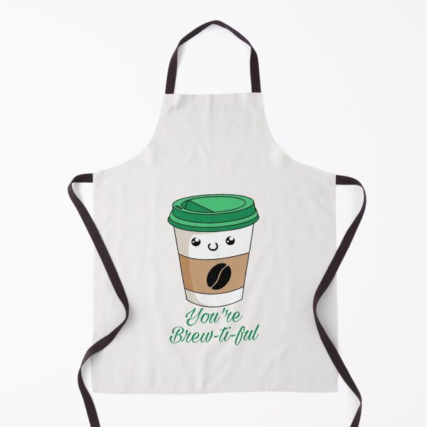 Item preview, You are brewtiful designed and sold by ArtOfArty.