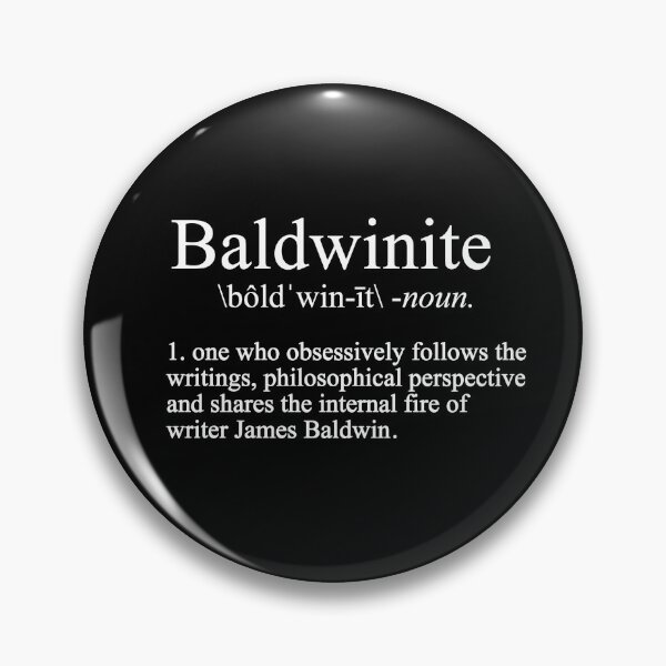 Item preview, Baldwinite Definition - James Baldwin | Black Literary Author | Harlem Renaissance Writer designed and sold by balbert3.