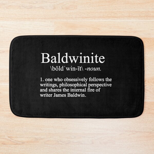 Item preview, Baldwinite Definition - James Baldwin | Black Literary Author | Harlem Renaissance Writer designed and sold by balbert3.