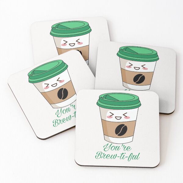 Item preview, You are brewtiful designed and sold by ArtOfArty.