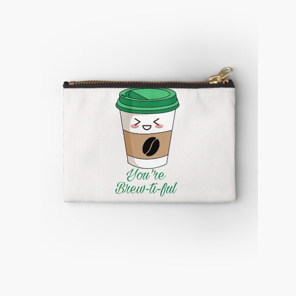 Item preview, You are brewtiful designed and sold by ArtOfArty.