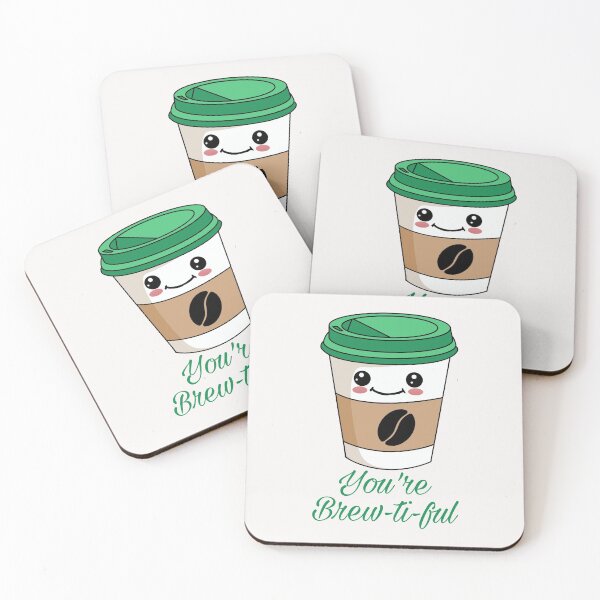 Item preview, You are brewtiful designed and sold by ArtOfArty.