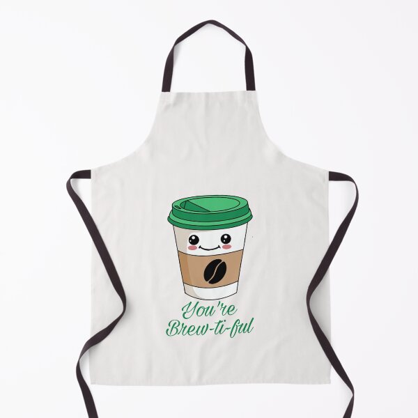Item preview, You are brewtiful designed and sold by ArtOfArty.