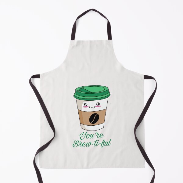 Item preview, You are brewtiful designed and sold by ArtOfArty.