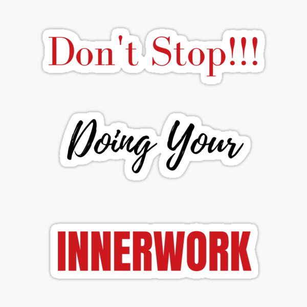 Wellness Is Innerwork First Sticker