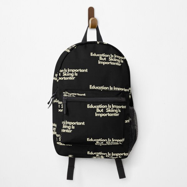 Item preview, Education Is Important But Skiing Is Importanter designed and sold by Imaginative Expressions⭐️ ⭐️ ⭐️ ⭐️ ⭐️.