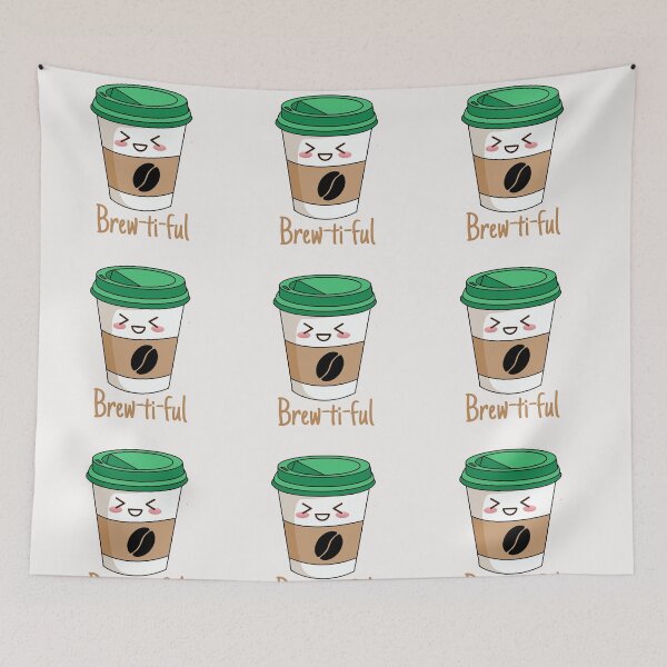 Item preview, You are brewtiful designed and sold by ArtOfArty.