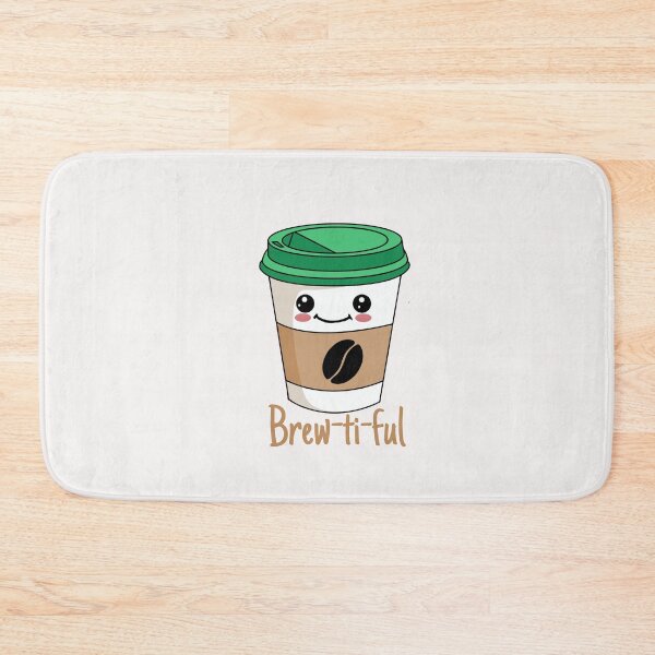 Item preview, You are brewtiful designed and sold by ArtOfArty.