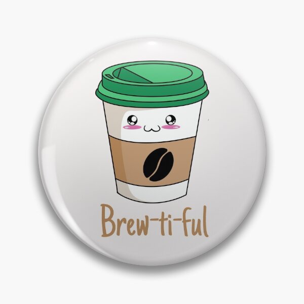 Item preview, You are brewtiful designed and sold by ArtOfArty.