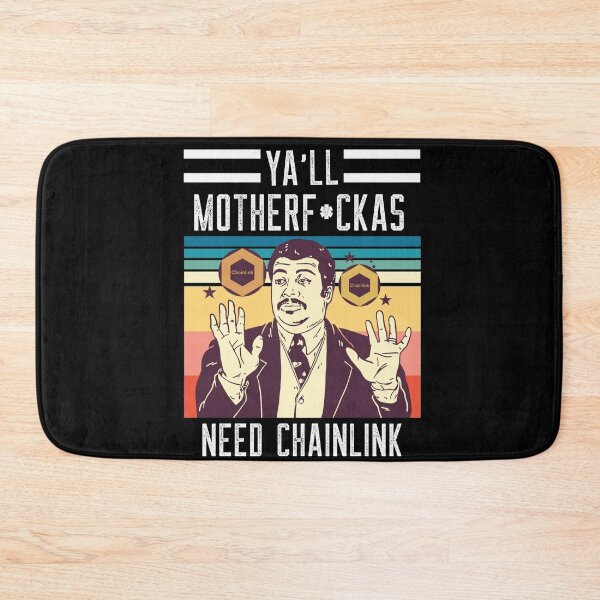 Item preview, Ya'll Motherf*ckas Need Chainlink (LINK) designed and sold by Bitcoin-Fashion.