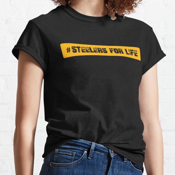 steelers for life t shirt