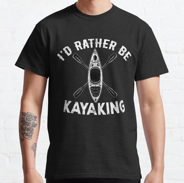 Kayak T-Shirts for Sale