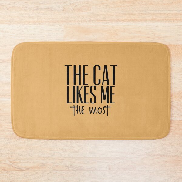 Item preview, The Cat Likes Me The Most designed and sold by medbouk1.