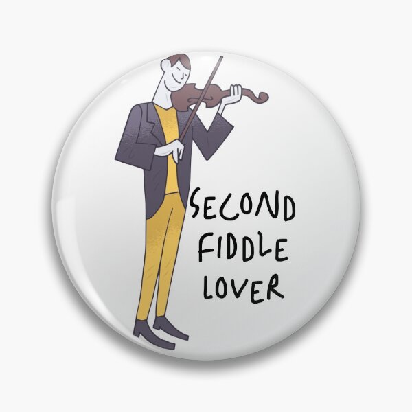 Item preview, Second fiddle lover designed and sold by sociedadsecreta.
