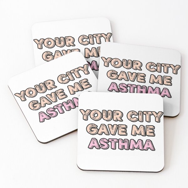 Item preview, Your City Gave Me Asthma | Funny designed and sold by valeta5.