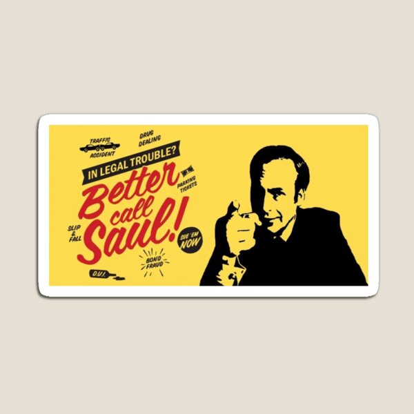 Better call saul Magnet