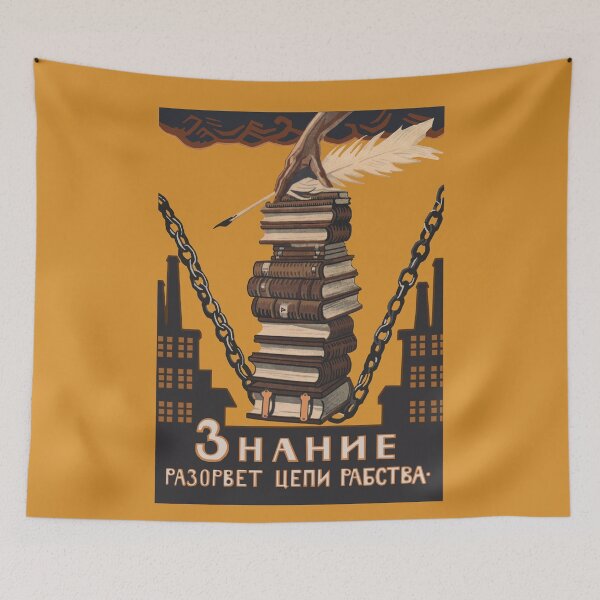 Item preview, Knowledge Will Break The Chains of Slavery - Refinished Soviet Literacy Propaganda, USSR, Communist designed and sold by SpaceDogLaika.