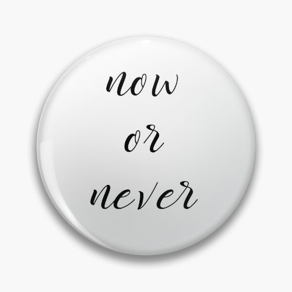 Item preview, Now And Never designed and sold by 2411.