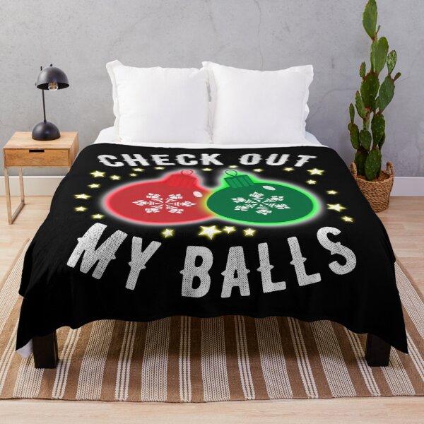 Item preview, Check Out My Balls designed and sold by ZenCloak.
