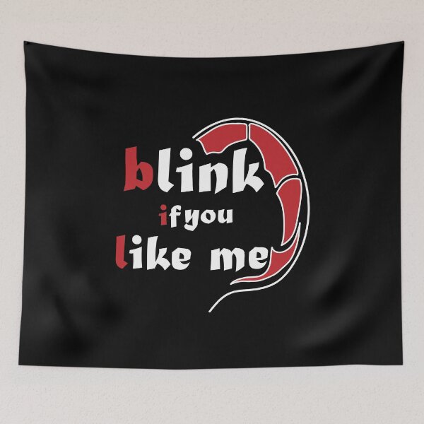 Item preview, Blink If You Like Me:For Mom,For Dad,Funny,Cute designed and sold by Chaos Pixel Studio.