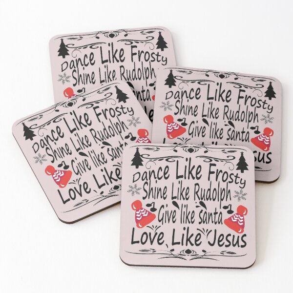Item preview, dance like frosty shine like rudolph love like jesus designed and sold by buzz1days.
