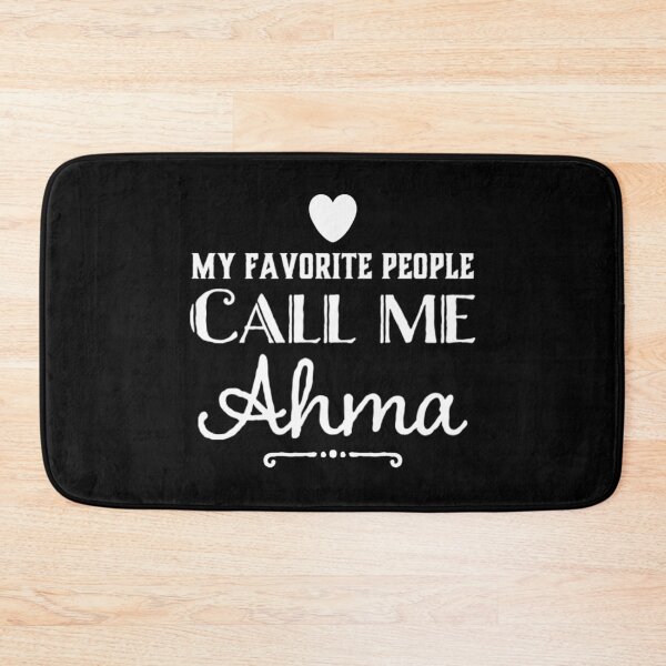 Item preview, My Favorite People Call Me Ahma designed and sold by RiseandShineTee.