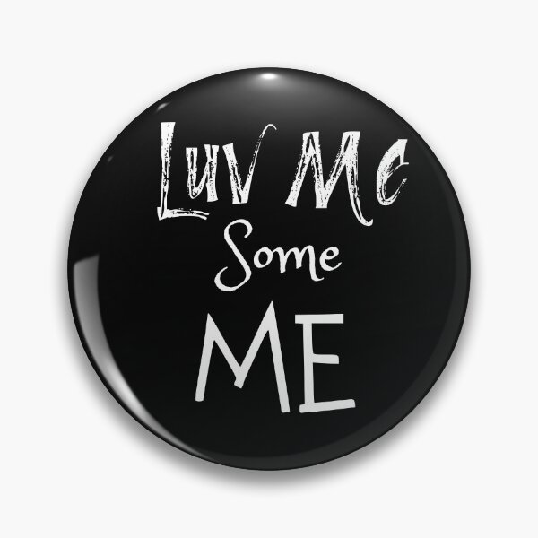 Aperçu de l'œuvre Luv Me Some Me T-shirts créée et vendue par Shevonda Thomas.