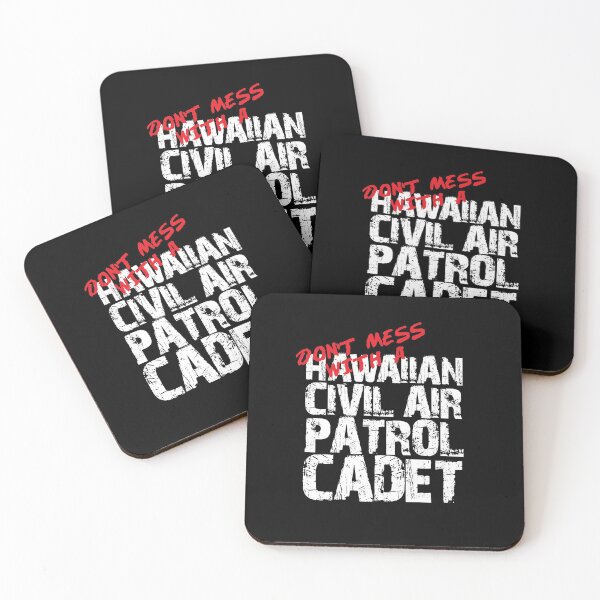 Item preview, Don't Mess with a Hawaiian Civil Air Patrol Cadet Awesome Distressed Style for CAP Members and Family Alaska designed and sold by JROTCshop.