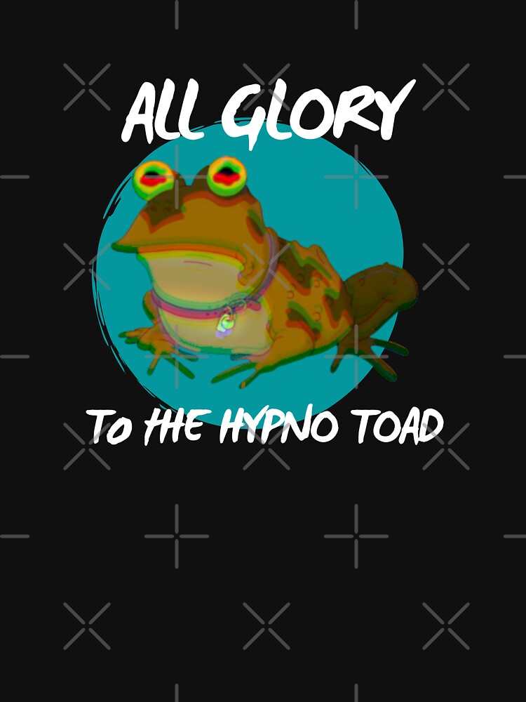 Thumbnail 7 of 7, Classic T-Shirt, All Glory To The Hypno Toad! (Version 2)  designed and sold by SpaceDat120.