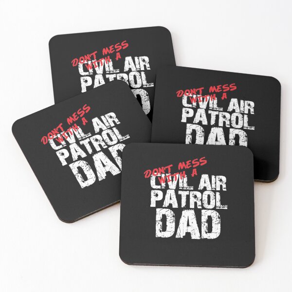 Item preview, Don't Mess with a Civil Air Patrol Dad Awesome for CAP Dads and Sons and Daughters designed and sold by JROTCshop.