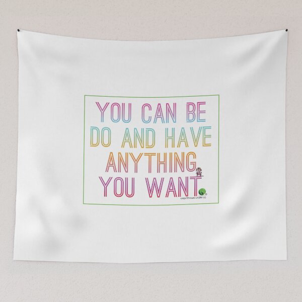 Item preview, You can be do and have anything you want designed and sold by Amanda Molyneux.