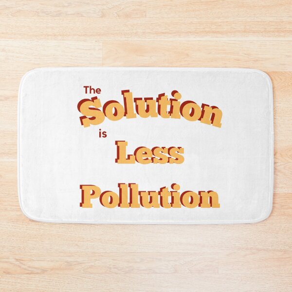 Item preview, The solution is less pollution designed and sold by SpicyCherrys.