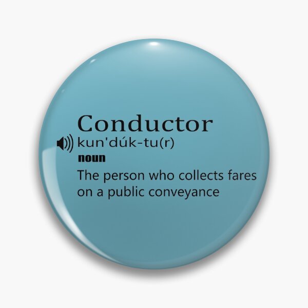 Item preview, funny Conductor definition designed and sold by younessepoli.