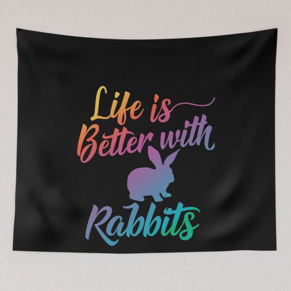 Item preview, Life is better with Rabbits designed and sold by LushCatDesign.