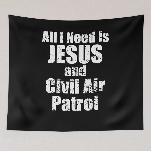 Item preview, All I Need is Jesus and Civil Air Patrol for CAP Christians designed and sold by JROTCshop.