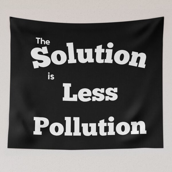 Item preview,  The solution is less pollution designed and sold by SpicyCherrys.