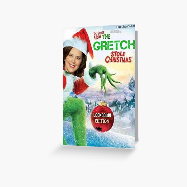 Item preview, How the GRETCH Stole Christmas designed and sold by BasedLiberty.