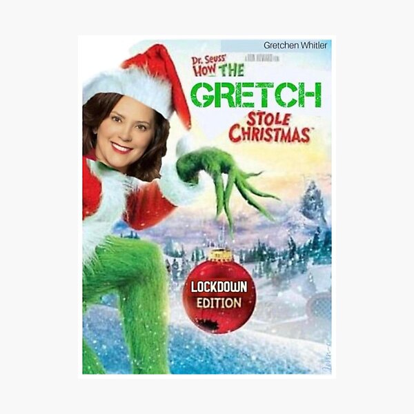How the GRETCH Stole Christmas Photographic Print