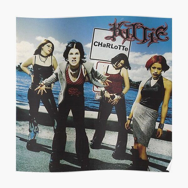 Kittie Poster because Girls Rule Poster