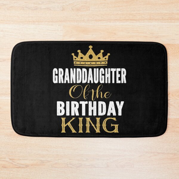 Item preview, Granddaughter Of The Birthday King Bday Party Gift For Him print designed and sold by Grabitees.