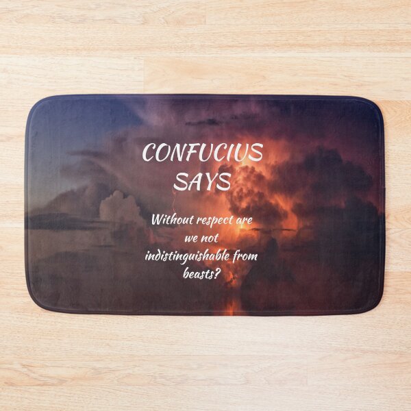 Item preview, Confucius Says Respect designed and sold by starshiporion.