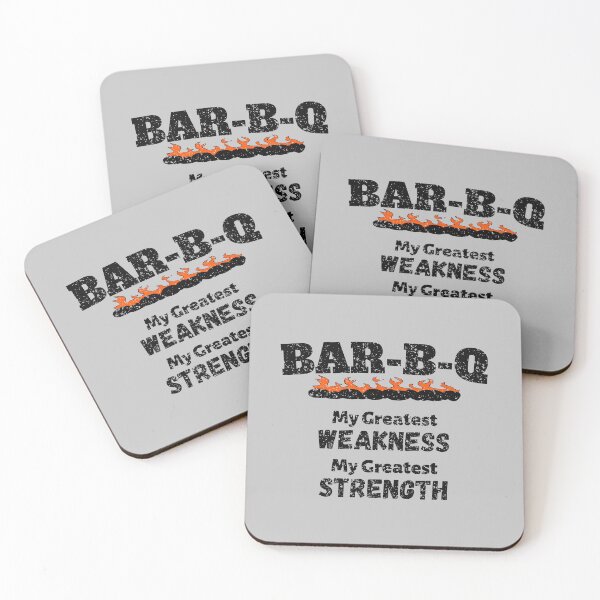 Item preview, Bar B Q My Greatest Weakness My Greatest Strength BBQ Grilling (Light Background) designed and sold by pbstylesetters.