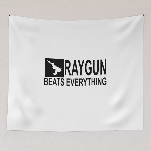 Item preview, RAYGUN BEATS EVERYTHING designed and sold by WarGear.