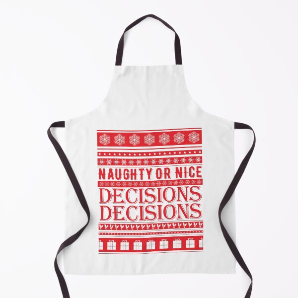 Item preview, Naughty Or Nice Decisions Decisions | Ugly Sweater Style designed and sold by GravitiTees.